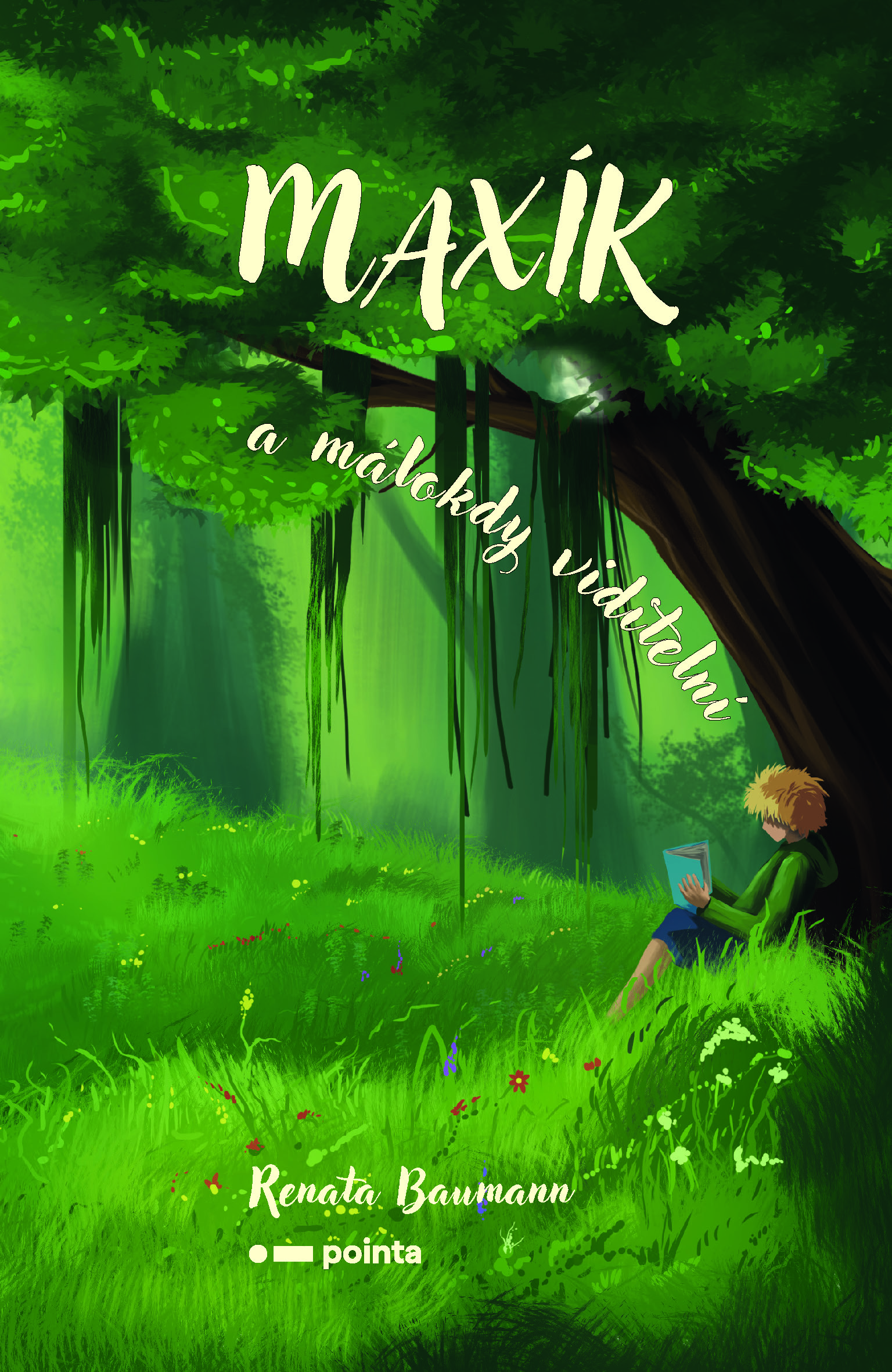 Renata Baumann  Maxík a málokdy viditelní laskavé obyčejné příběhy s málokdy viditelnými 